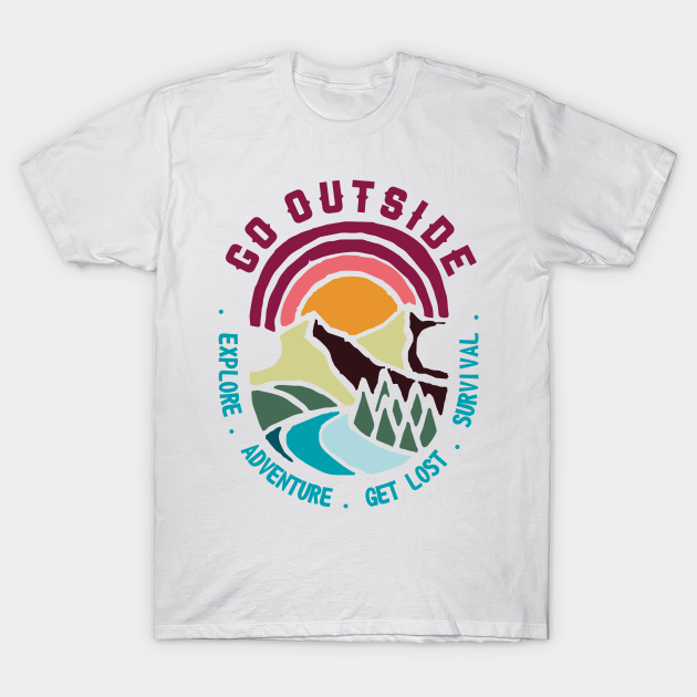 GO OUTSIDE Outdoor TShirt TeePublic